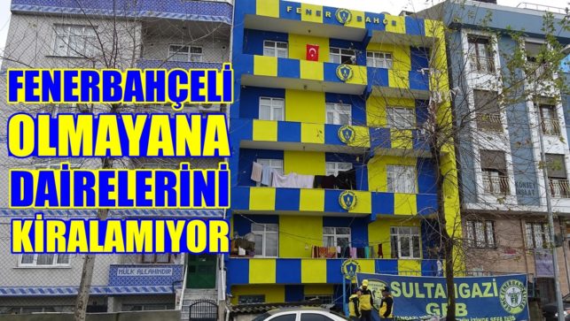 Sultangazi’de 5 Katlı ‘Fenerbahçe Apartmanı’