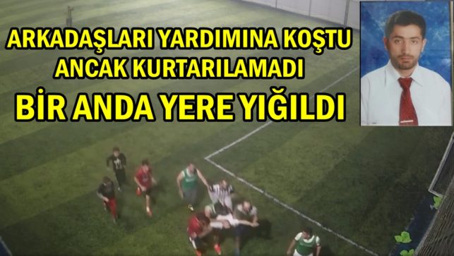 Arkadaşları yardımına koştu ancak kurtarılamadı… Halı sahadaki ölüm kamerada