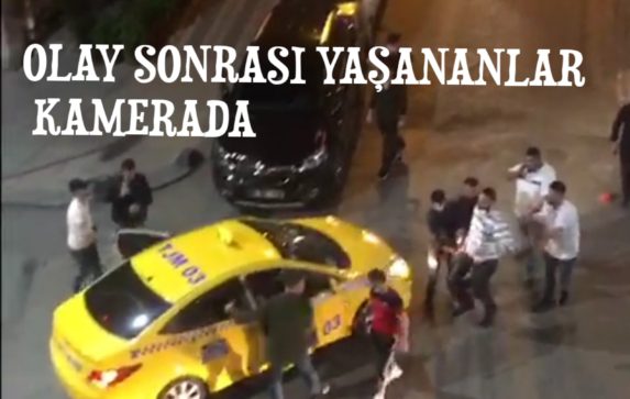 Olay sonrası yaşananlar kamerada